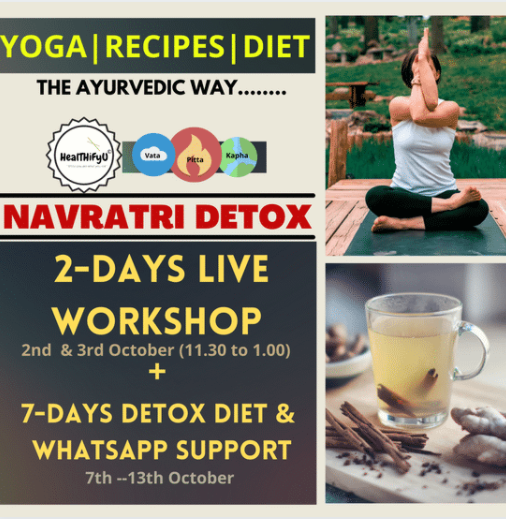 2 DAY LIVE + 7 DAY DETOX DIET (AYURVEDIC NAVRATRI DETOX )